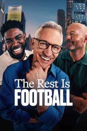 The Rest is Football (2026) poster