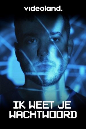 Ik weet je wachtwoord (2022) poster