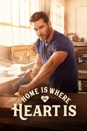 Home is Where the Heart Is (2025) poster