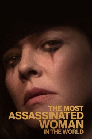 The Most Assassinated Woman in the World (2018) poster