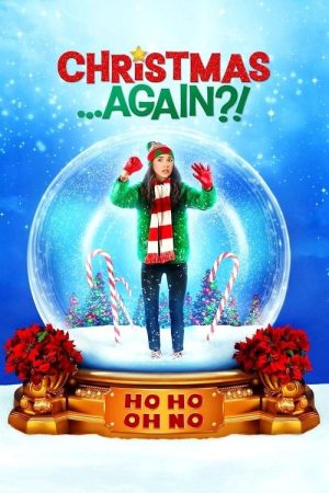 Christmas…Again?! (2021) poster