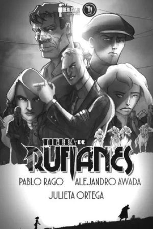 Tierra De Rufianes (2016) poster
