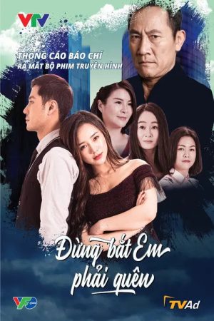 Đừng bắt em phải quên (2020) poster