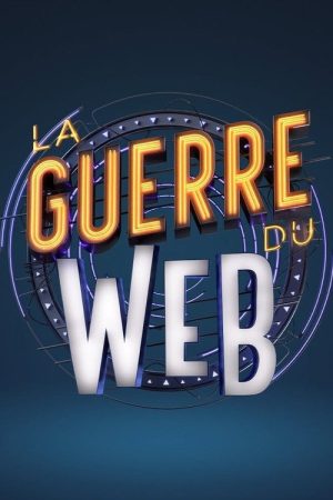 La guerre du web (2023) poster