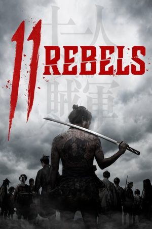 11 Rebels (2024) poster