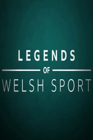 Legends of Welsh Sport (2022) poster