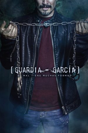 Guardia García (2018) poster