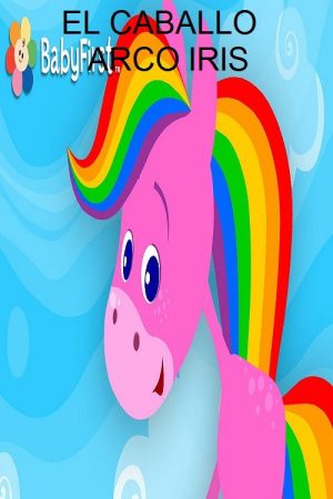 El Caballo del arco iris (2018) poster