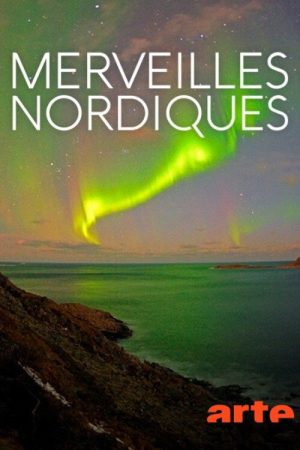 Merveilles Nordiques (2018) poster