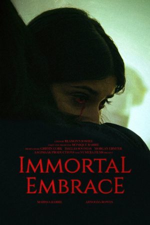 Immortal Embrace (2025) poster