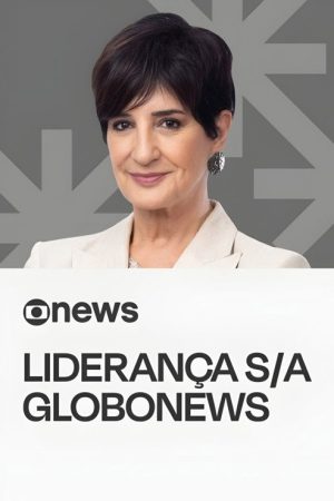 Liderança S/A GloboNews (2025) poster