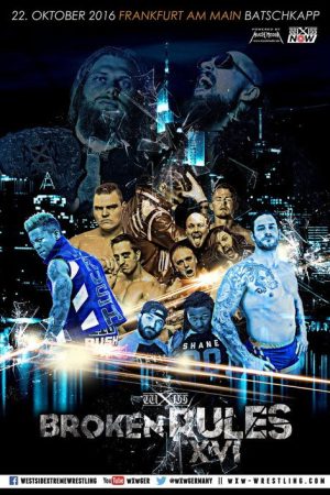 wXw Broken Rules XVI (2016) poster