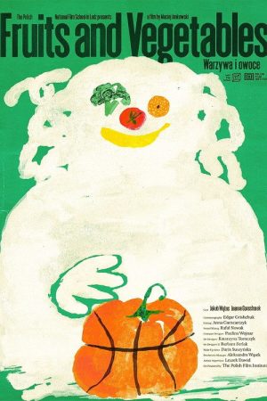 Fruits and Vegetables (2021) poster