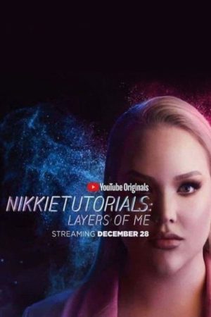 NikkieTutorials: Layers of Me (2020) poster