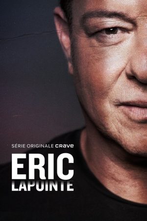 Éric Lapointe (2025) poster