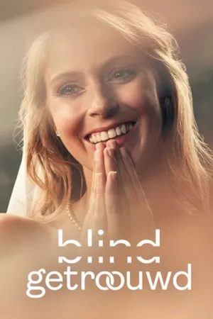 Blind Getrouwd (2016) poster