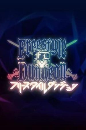 Freestyle Dungeon (2015) poster
