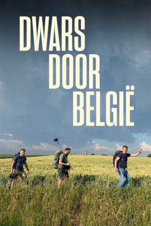 Straight through Belgium (2020) poster