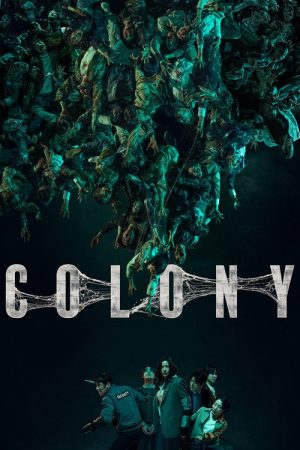 Colony (2026) — Cast, Story & Where to Watch | MovieLinkBD poster