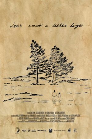 Let’s Wait a Little Longer (2025) poster