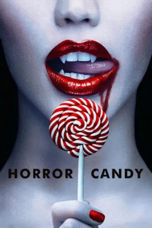 Horror Candy (2025) poster