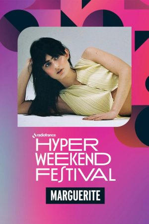 Marguerite à l’Hyper Weekend Festival 2026 (2026) poster