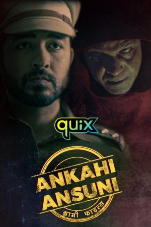 Ankahi Ansuni – Jhaagi Files (2021) poster
