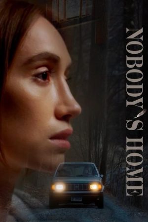 Nobody’s Home (2024) poster