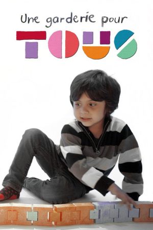 Une garderie pour tous (2019) poster