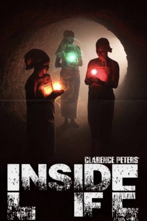 Clarence Peters’ Inside Life (2022) poster