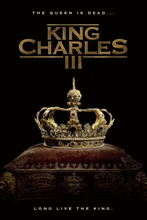 King Charles III (2017) poster