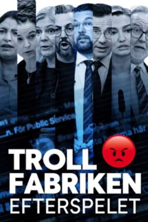 Trollfabriken – efterspelet (2024) poster