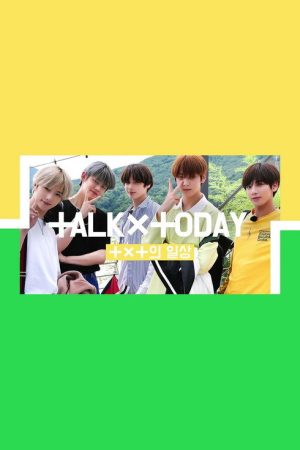 TALK X TODAY (2019) poster