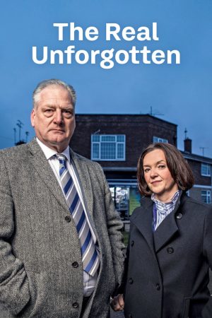 The Real Unforgotten (2025) poster