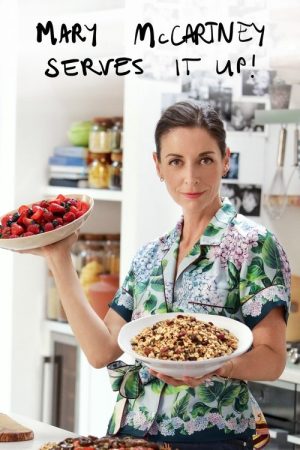 Mary McCartney Serves It Up (2021) poster