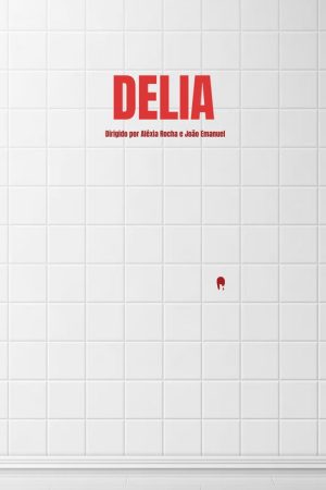 DELIA (2025) poster