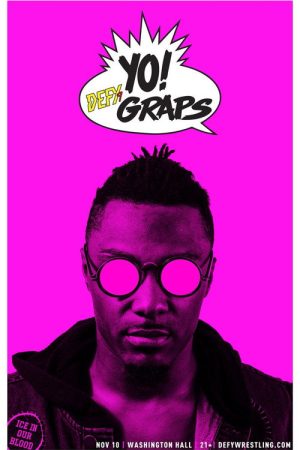 DEFY9 Yo! Defy Graps (2017) poster