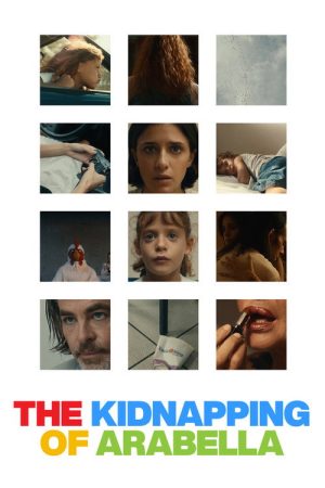 The Kidnapping of Arabella (2025) poster