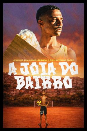 A Joia do Bairro (2026) poster