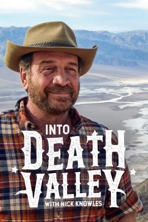 Into Death Valley with Nick Knowles (2023) poster