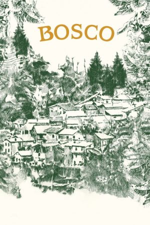 Bosco (2021) poster
