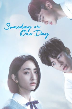 Someday or One Day (2019) poster