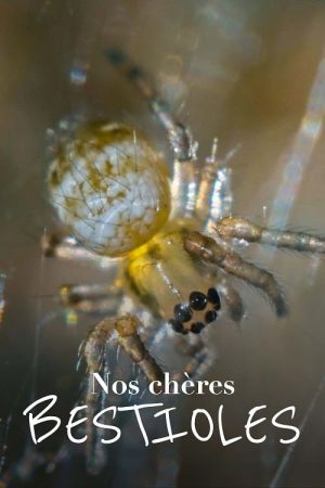Nos chères bestioles (2023) poster
