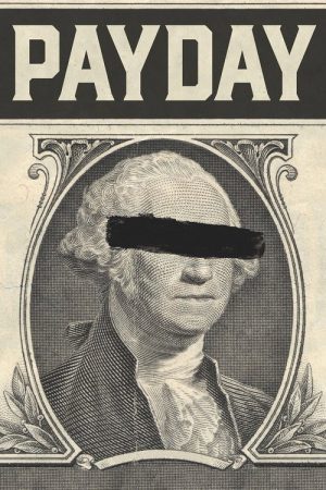 Payday (2016) poster