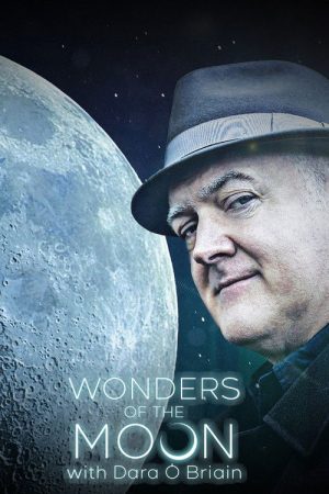 Wonders of the Moon with Dara Ó Briain (2023) poster
