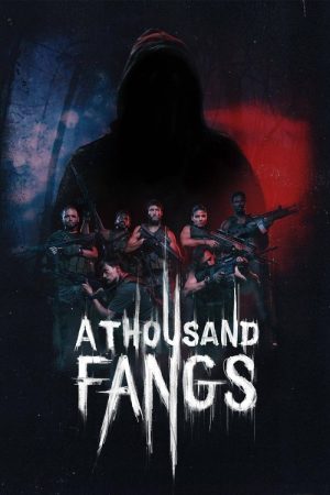 A Thousand Fangs (2021) poster