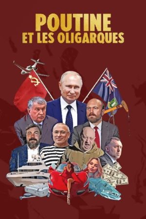 Poutine et les Oligarques (2023) poster