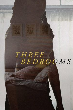 Three Bedrooms (2021) poster