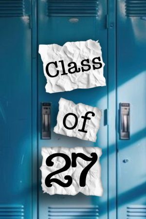 Class of 27 (2025) poster