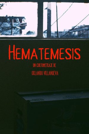 Hematemesis (2022) poster